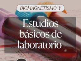 Master Class BIOMAGNETISMO Y ESTUDIOS BÁSICOS DE LABORATORIO